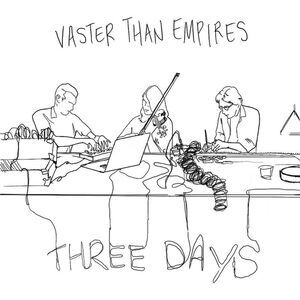 Vaster Than Empires - Three Days  CD